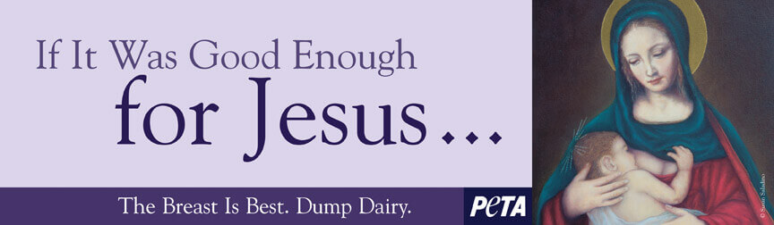 If It Was Good Enough for Jesus … the Breast Is Best PSA