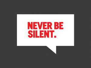 Never Be Silent