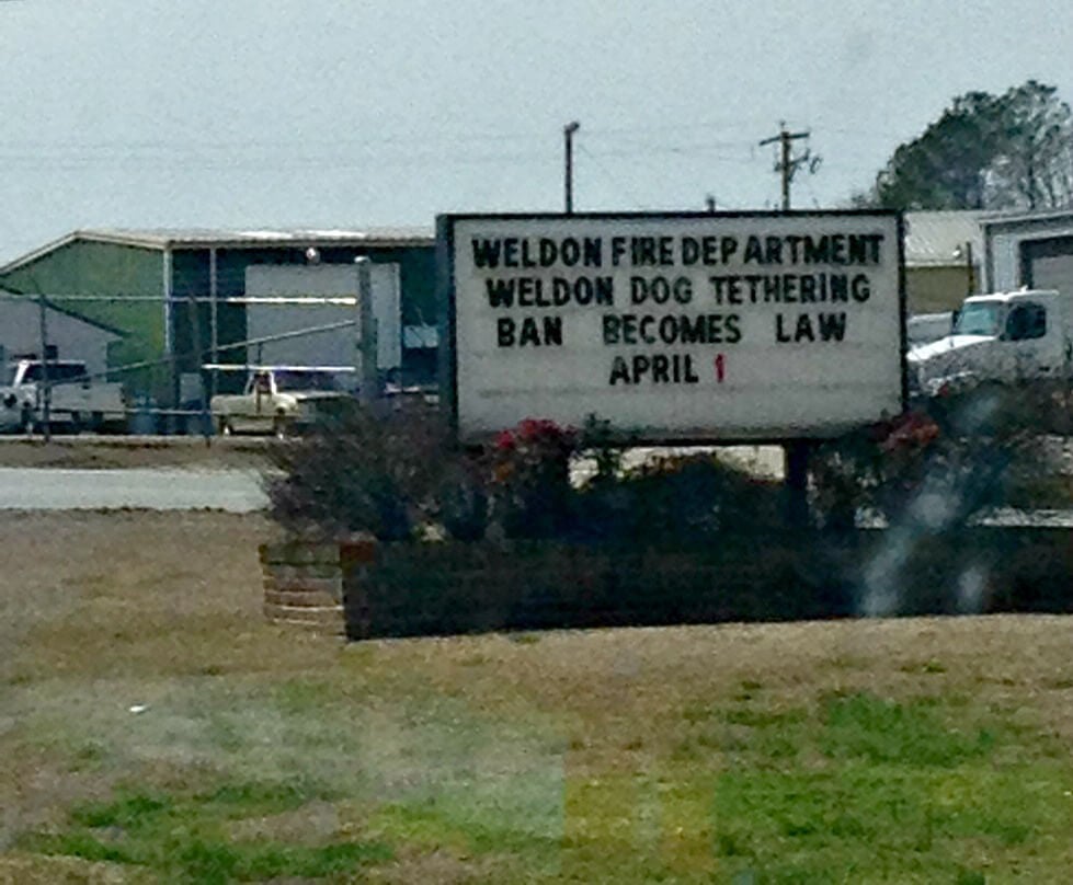 Fire Station Weldon, NC Dog Tethering Sign