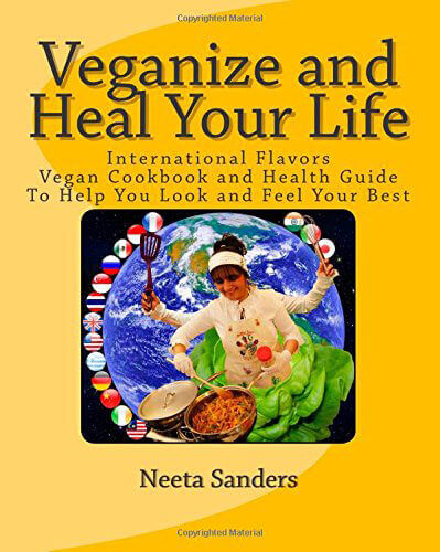 Veganize and Heal Your Life