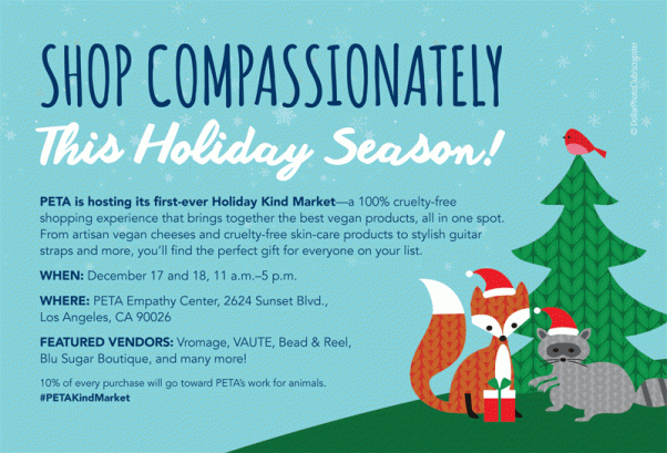 Invitation to PETA's first Holiday Kind Market in Los Angeles