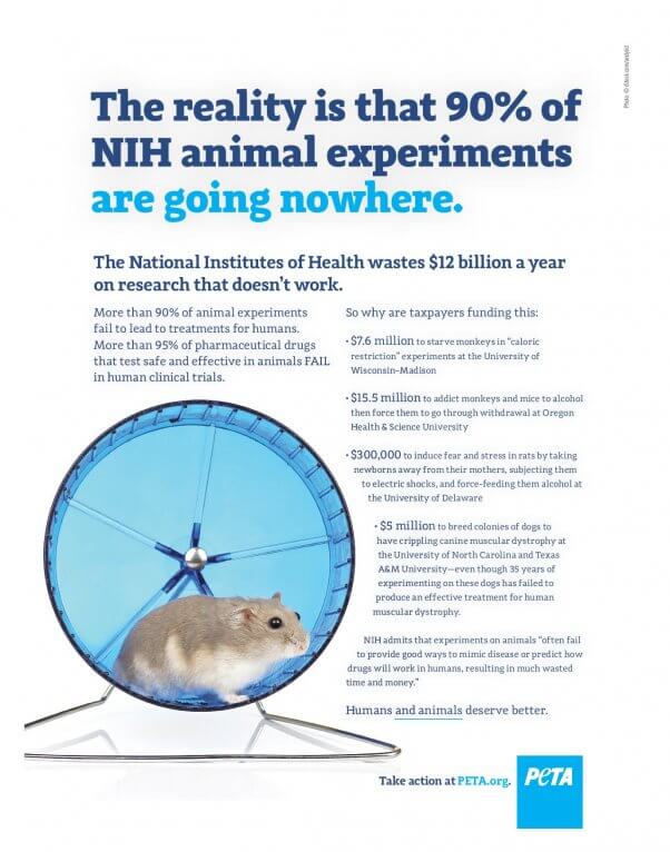 Full-page ad with photo of hamster on wheel and headline 'The reality is that 90% of NIH animal experiments are going nowhere'