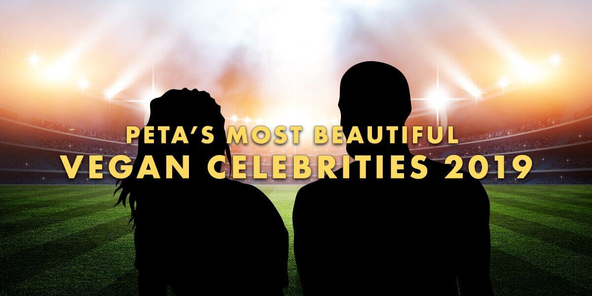 These Top Athletes Are Peta S Most Beautiful Vegans Peta
