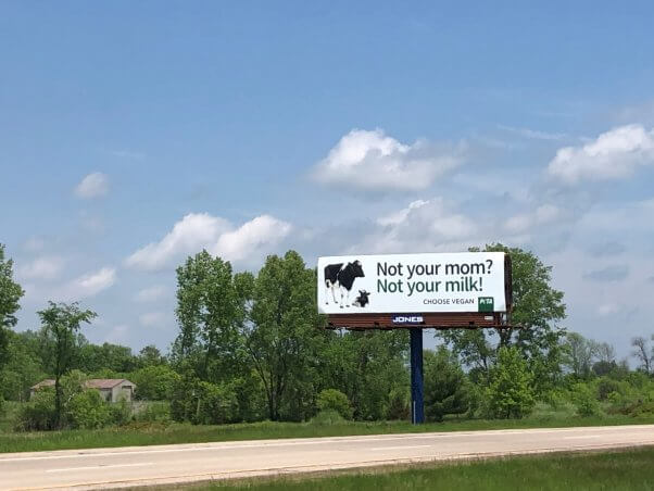 Not Your Mom Not Your Milk Billboard in Weyauwega
