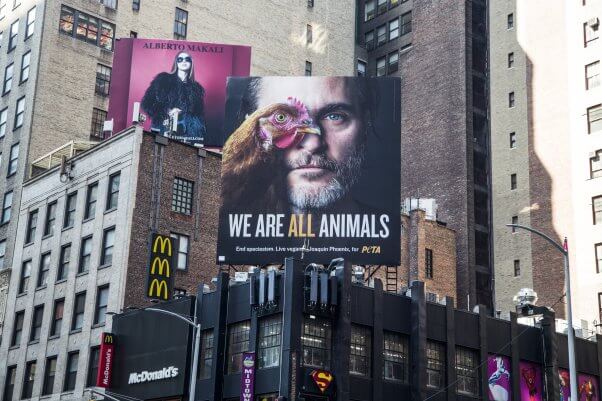 Joaquin Phoenix We Are All Animals Billboard in New York City