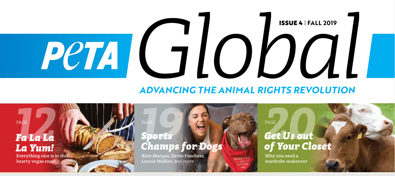 PETA Global': THE Magazine of the Animal Rights Movement | PETA