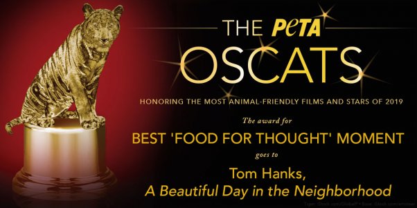 A Beautiful Day in The Neighborhood Wins PETA Oscats Award for Best Food For Thought Moment