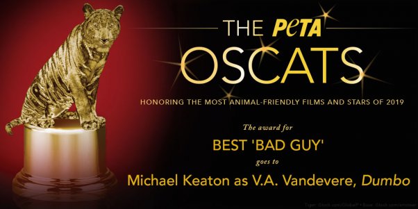 Michael Keaton as VA Vandevere in Dumbo Film Wins PETA Oscats Award for Best Bad Guy