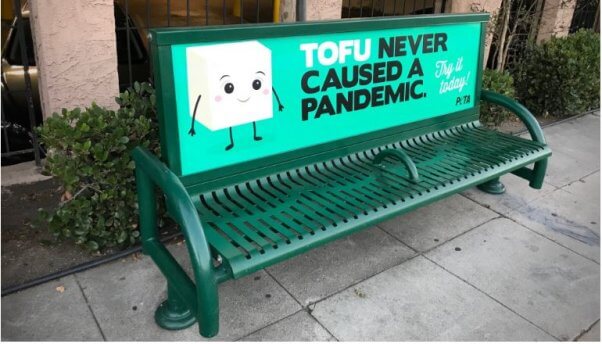 Tofu Never Caused a Pandemic Bench Ad