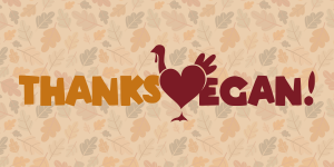 Celebrate ThanksVegan - PETA will show you how