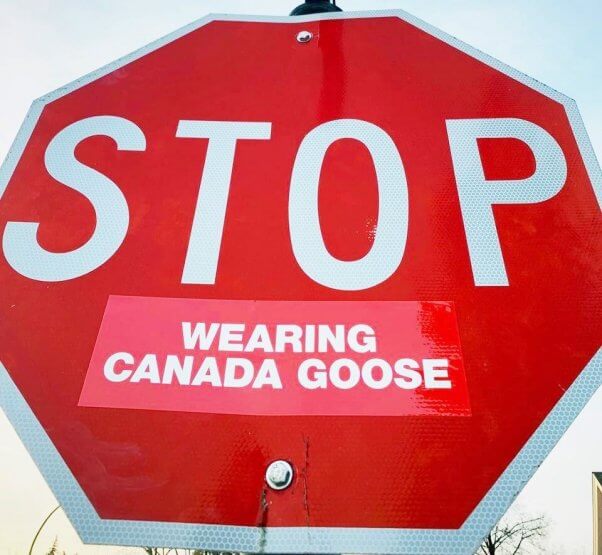 Stop Wearing Canada Goose sign