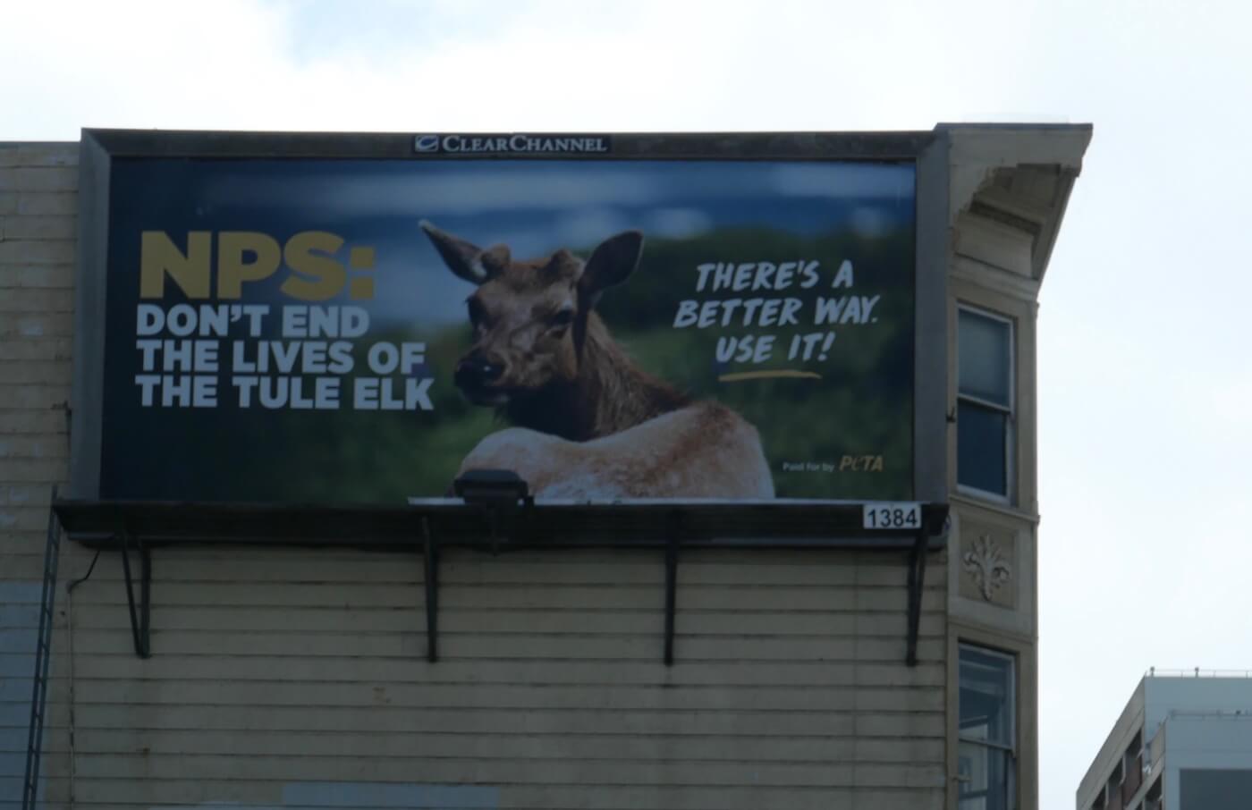 NPS: Don't End the Lives of the Tule Elk ad in San Francisco