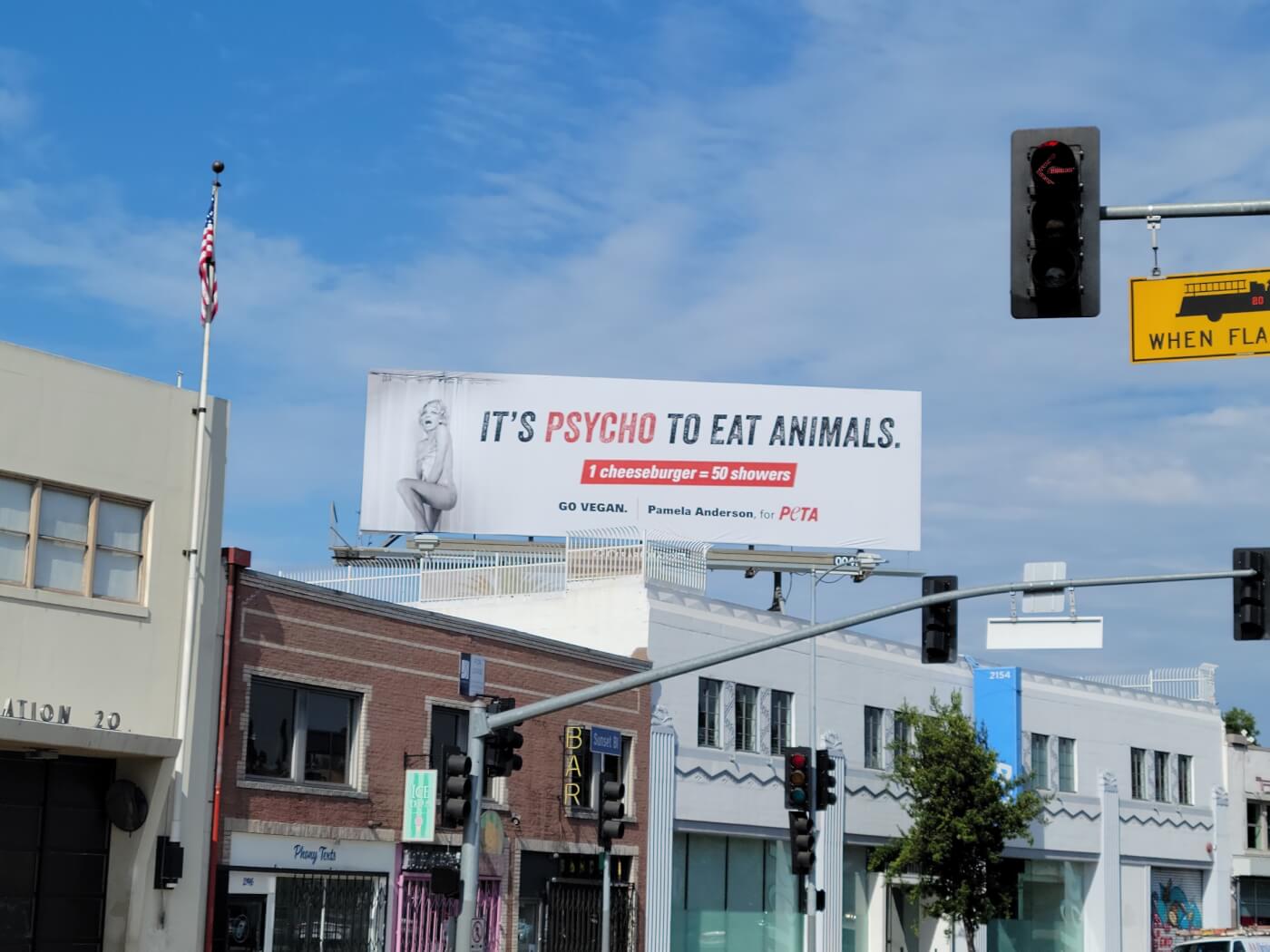 It's Psycho to Eat Animals billboard in Los Angeles