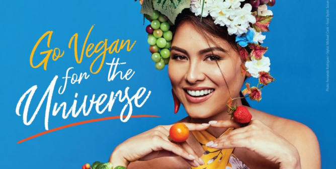 Andrea Meza: Go Vegan For The Universe