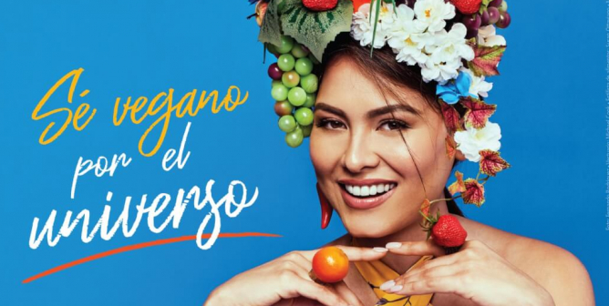 Andrea Meza: Sé Vegano Por El Universo