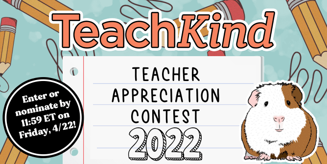 Win Big! Are You TeachKind’s 2022 Teacher of the Year?