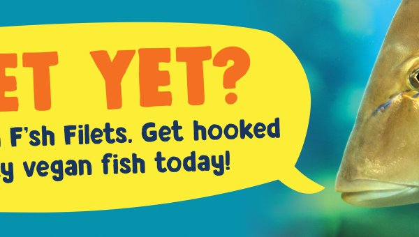 J’eet Yet? Try Gardein F’sh Filets. Get Hooked On Tasty Vegan Fish Today!
