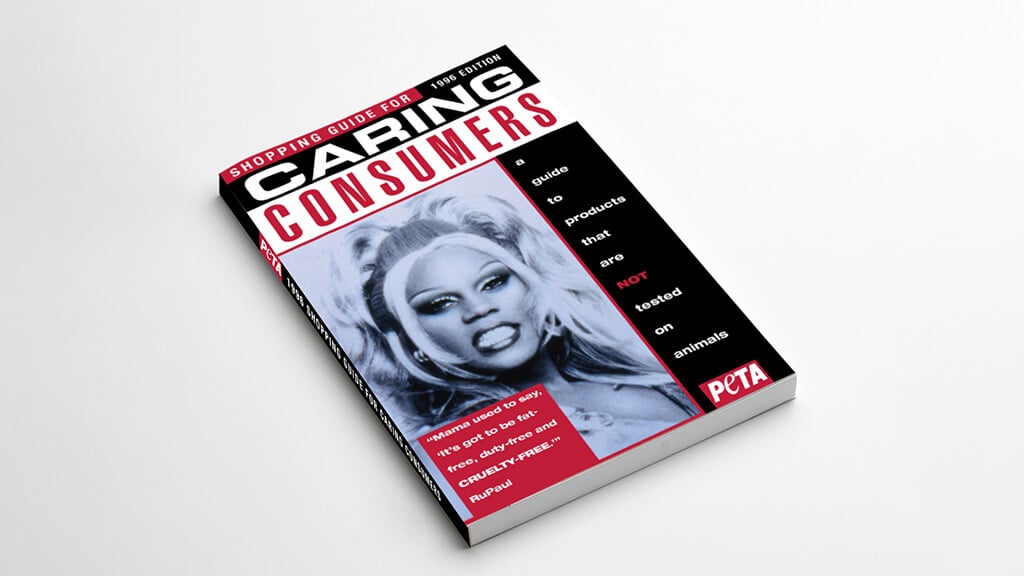 In 1996, RuPaul graced the cover of PETA's cosmetic guide
