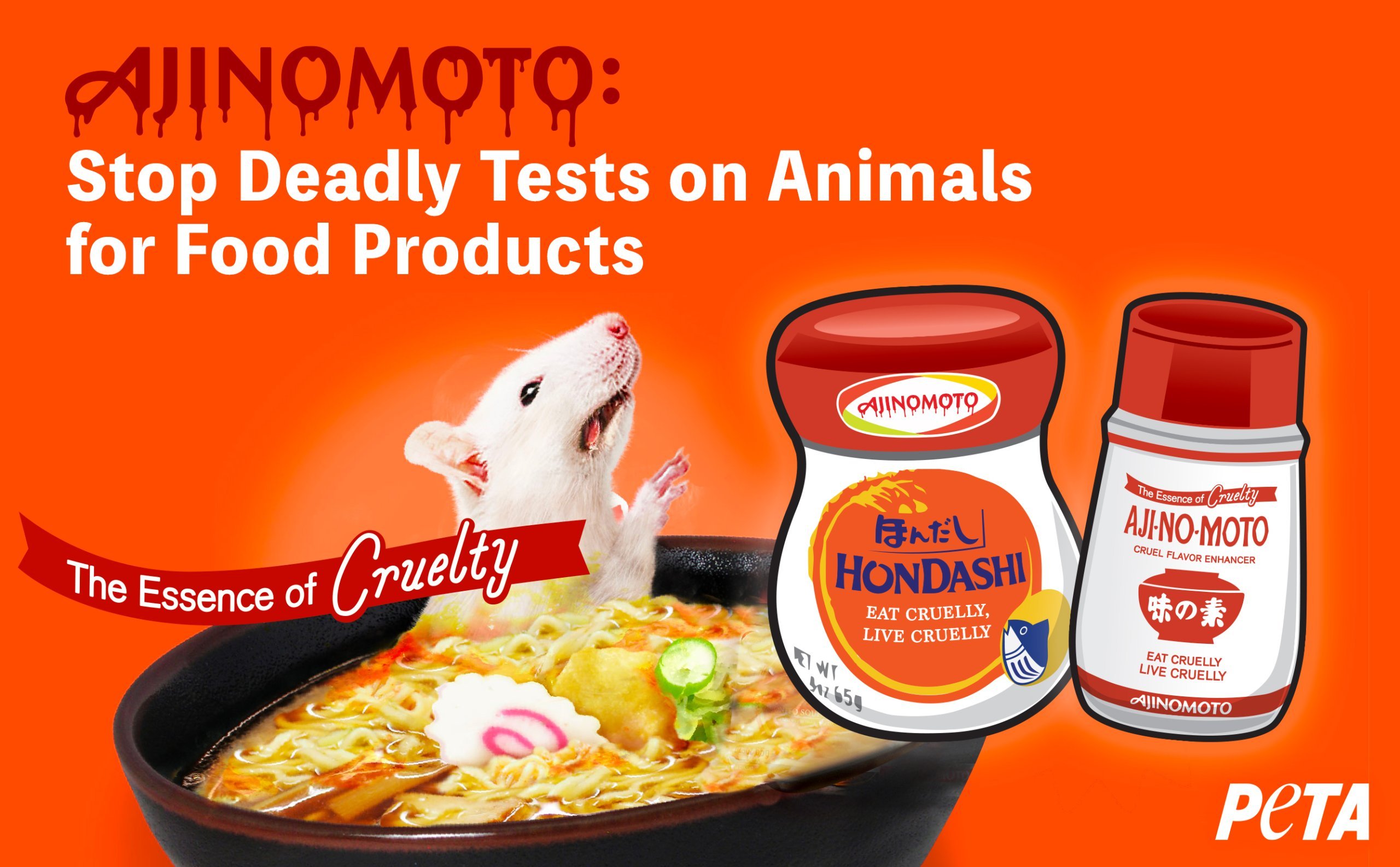 Ajinomoto: Stop deadly tests on animals for food products.