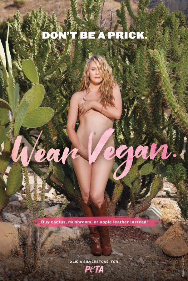 Don't Be a Prick Wear Vegan Alicia Silverstone ad