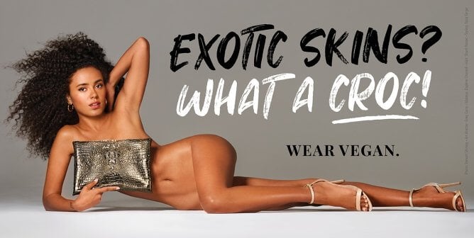 Ava Dash models with vegan bag next to text "Exotic Skins? What a Croc! Wear Vegan."