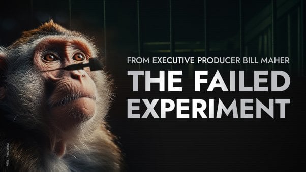 monkey with needle shadow over his face next to text "From Executive Producer Bill Maher. The Failed Experiment"