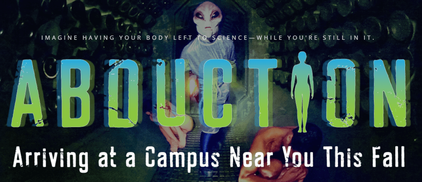 Text reads: Abduction arriving at a campus near you this spring