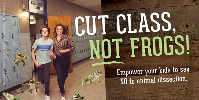 Alicia and Bear Silverstone run out of a biology lab with several frogs. Text reads "Cut Class, Not Frogs! Empower your kids to say NO to animal dissection"