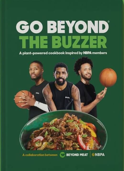 Cover of Go Beyond the Buzzer, a cookbook by Beyond Meat and NBPA members