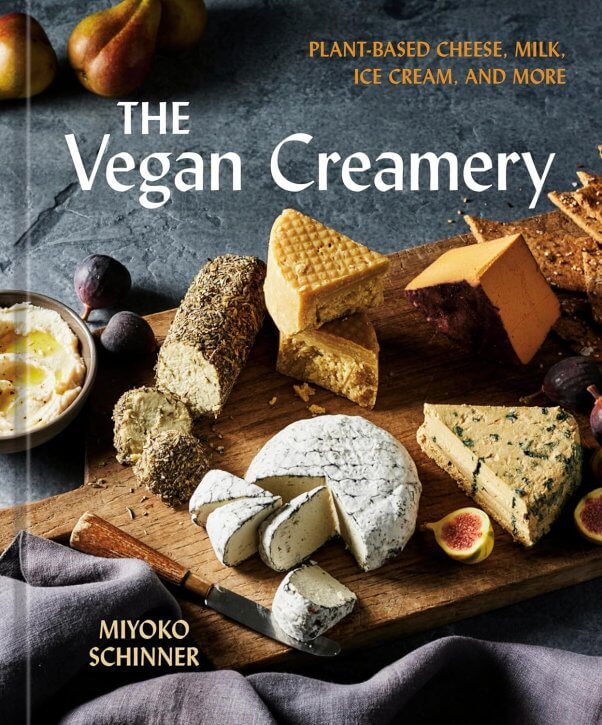 The cover of The Vegan Creamery by Miyoko Schinner