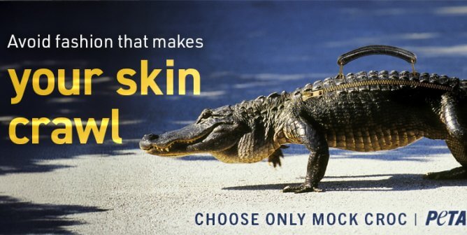 A crocodile walking to the left, a handbag handle edited on top of their back. The text reads Avoid fashion that makes your skin crawl. Choose only mock croc