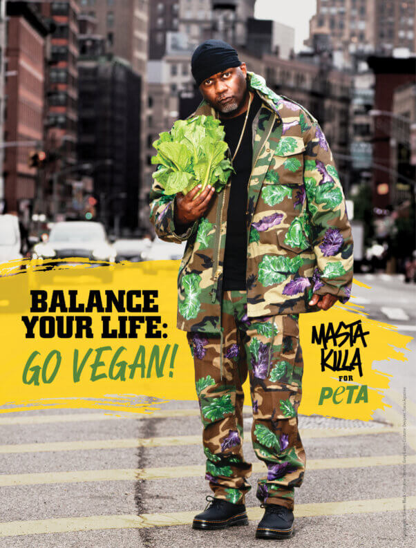 Masta Killa posing in front of superimposed text reading Balance your life: go vegan!